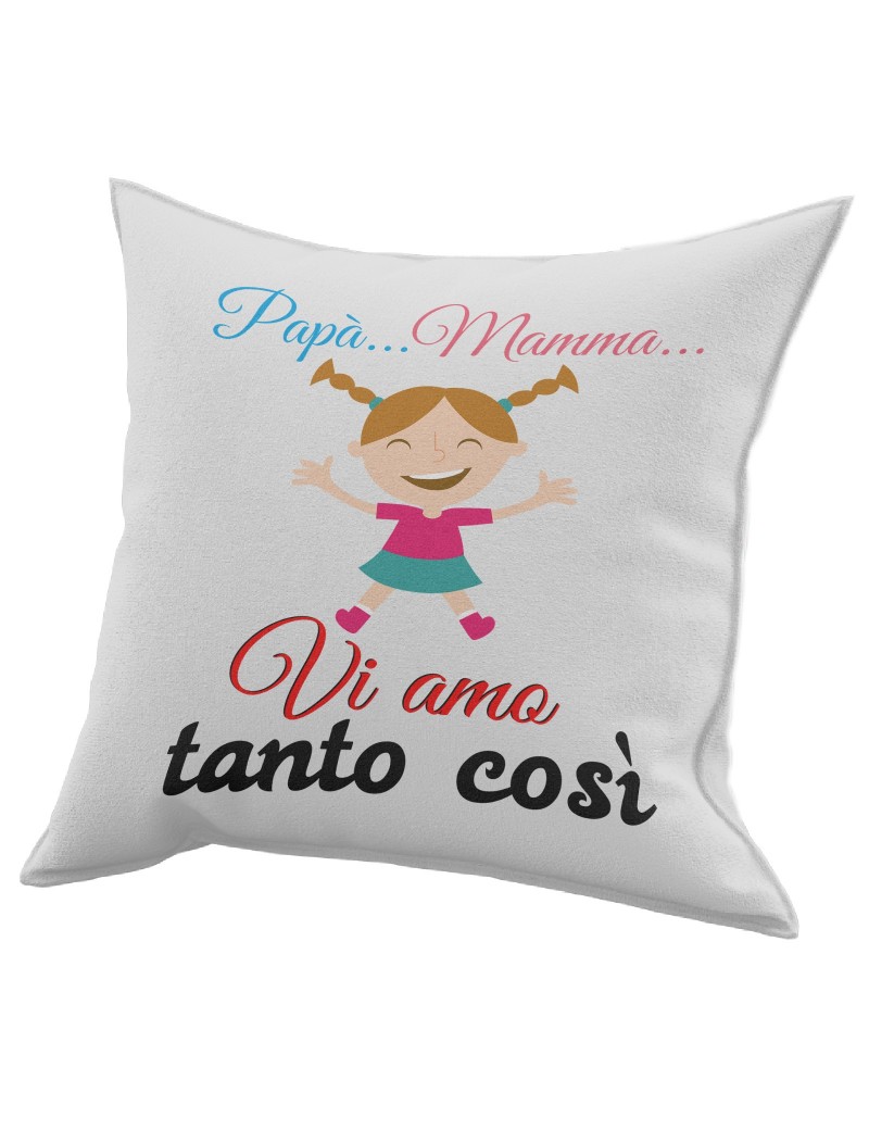 Cuscino Quadrato Idea Regalo Per La Mamma Come Ama Il Papa - Cuscini  dedicati alla Mamma - Cuscini - Prodotti Personalizzabili